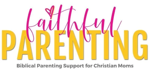 Faithful Parenting