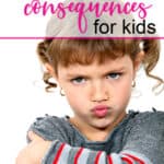 effective consequences for kids