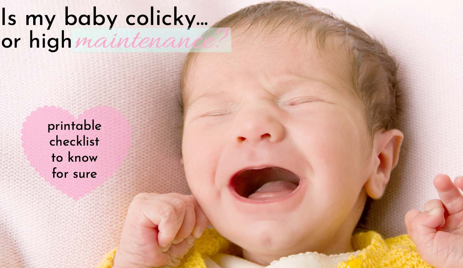 How To Tell If Your Baby Has Colic So You Don T Miss Something Important